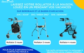Location d’un rollator 2 roues, 3 roues ou 4 roues pendant vos vacances à Bordeaux ou pour vos promenades sur le Bassin d’Arcachon.